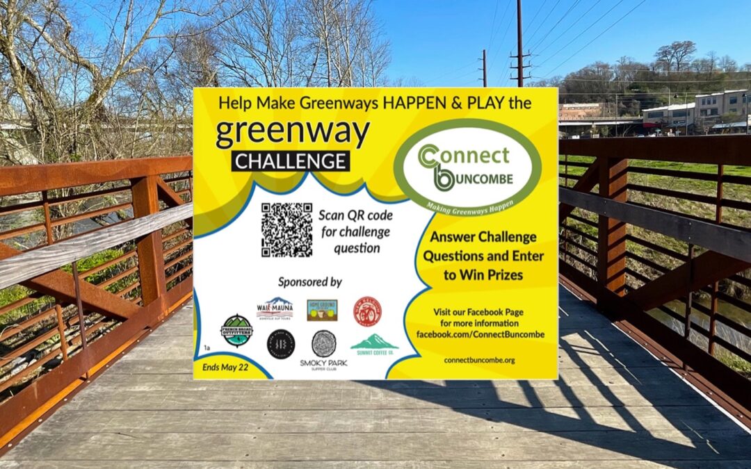 Take the Greenway Challenge along the new Wilma Dykeman Greenway. Celebrate Earth Day and Wilma Dykeman’s birthday with us this April through May and Win Big Prizes!